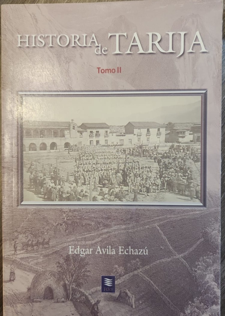 imagen del post HISTORIA DE TARIJA TOMO II, EDGAR AVILA ECHAZÚ, 2002