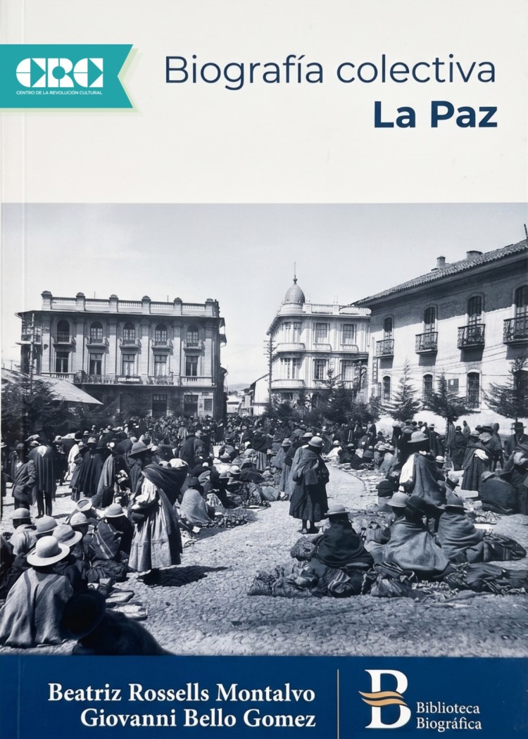 imagen del post Biografía colectiva La Paz