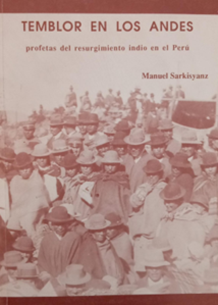 imagen del post TEMBLOR DE LOS ANDES PROFETAS DEL RESURGIMIENTO INDIO EN EL PERU.