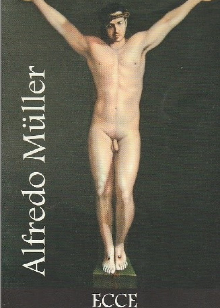 imagen del post ECCE HOMO, ALFREDO MÜLLER