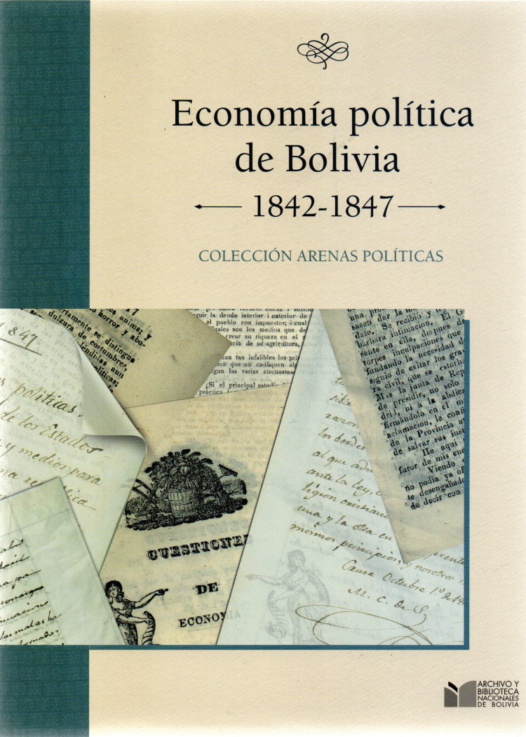 imagen del post ECONOMÍA POLÍTICA DE BOLIVIA (1842-1847)