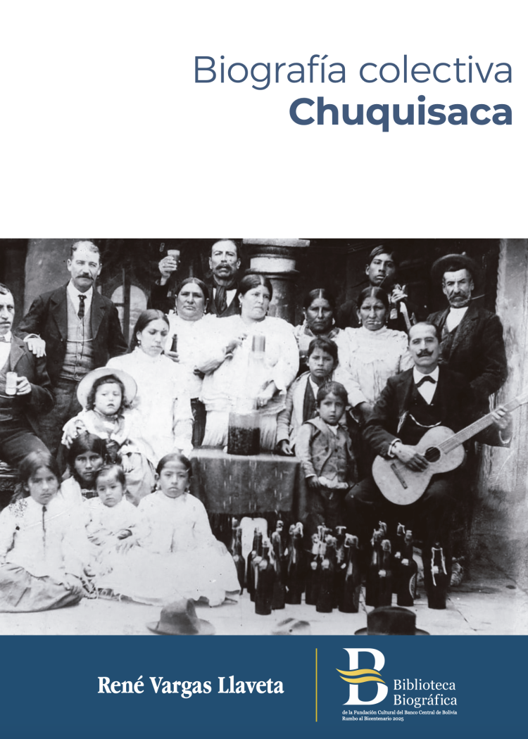 imagen del post Biografía colectiva Chuquisaca