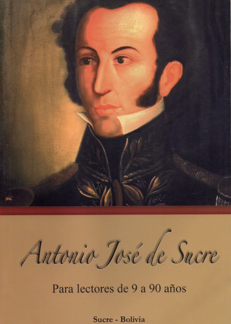 imagen del post ANTONIO JOSÉ DE SUCRE / COLECCIÓN BICENTENARIO BIOGRAFÍA N° 2