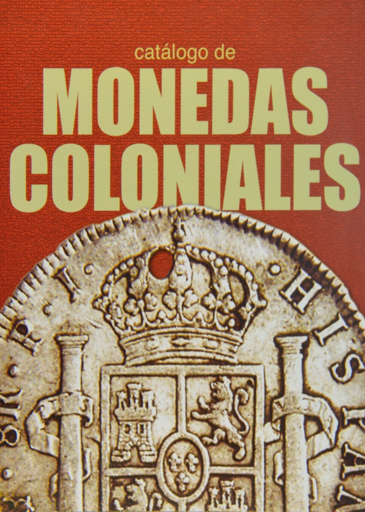 imagen del post CATALOGO DE MONEDA COLONIA