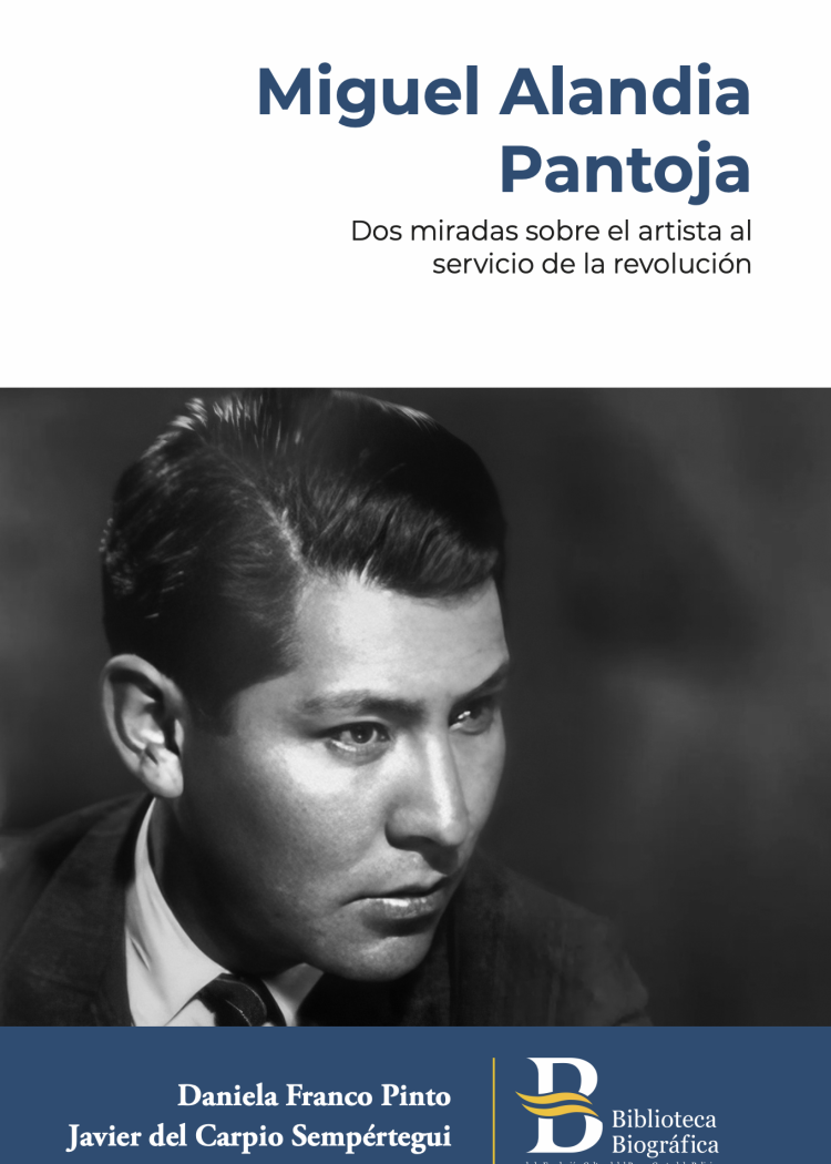 imagen del post Miguel Alandia Pantoja. Dos miradas sobre el artista al servicio de la revolución