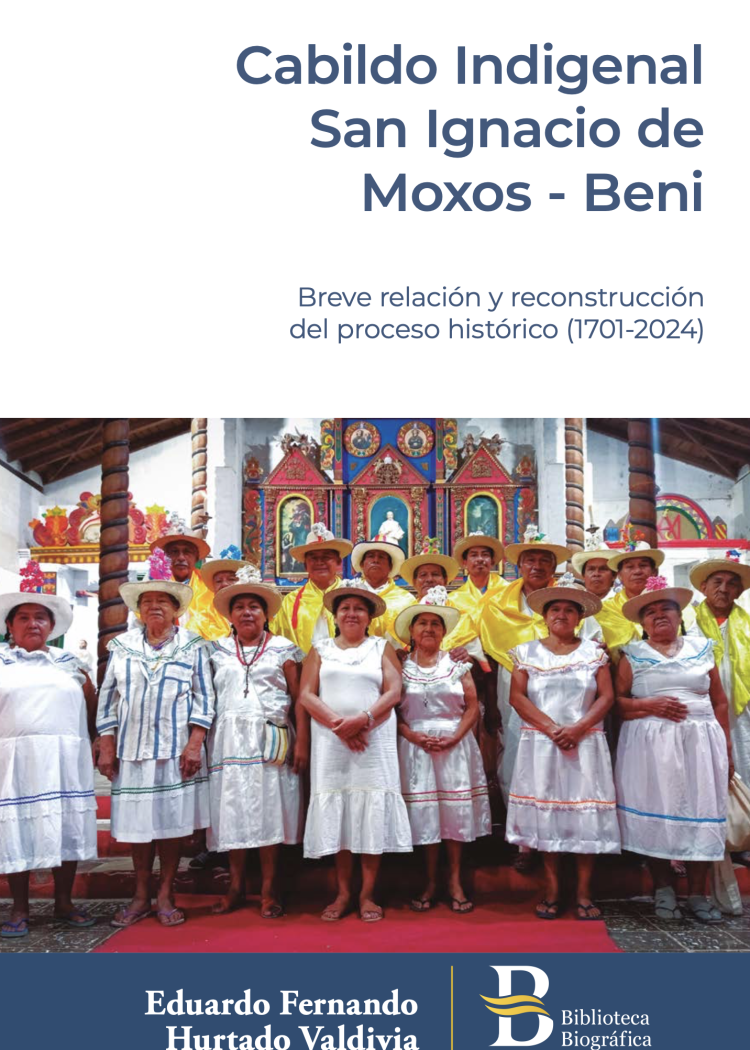 imagen del post Cabildo Indigenal San Ignacio de Moxos – Beni. Breve relación y reconstrucción del proceso histórico (1701-2024).