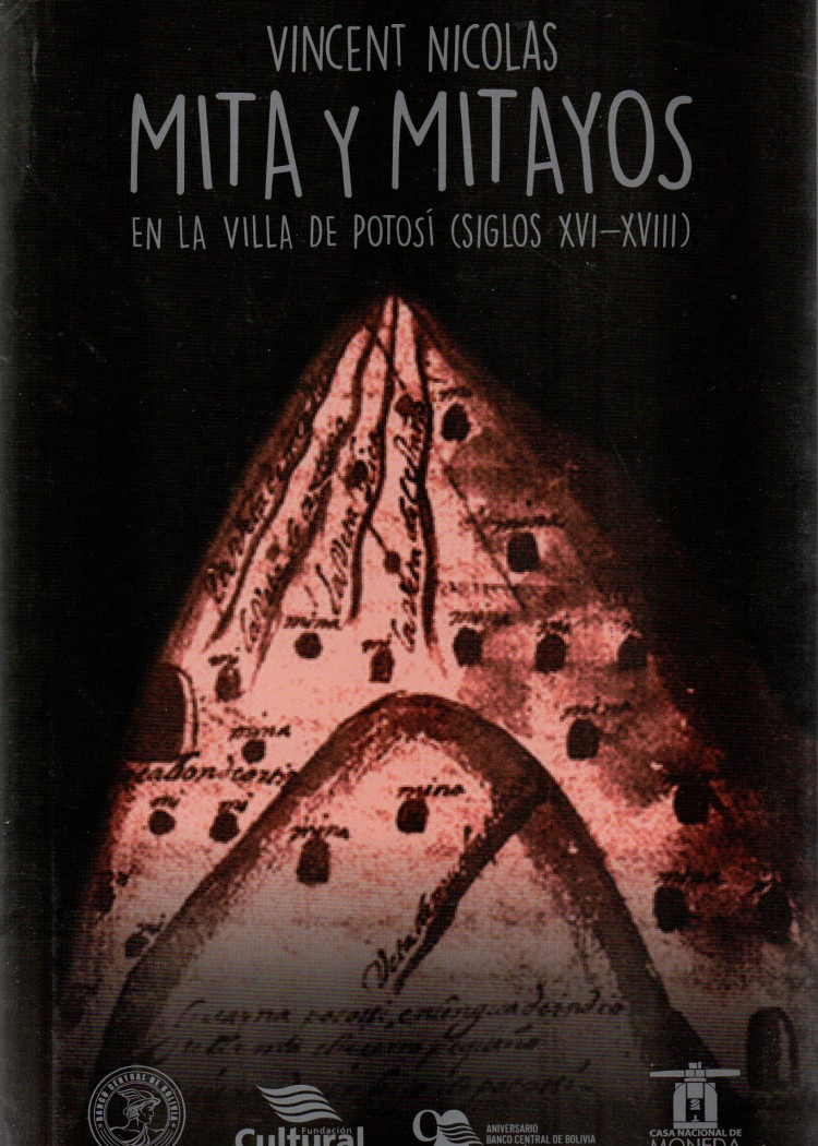 imagen del post MITA Y MITAYOS EN LA VILLA DE POTOSI (SIGLOS XVI - XVIII
