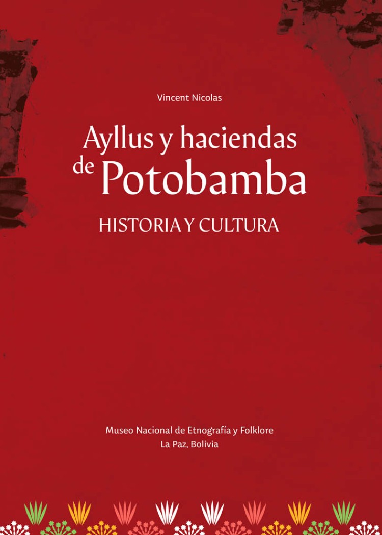 imagen del post AYLLUS Y HACIENDAS DE POTOBAMBA. HISTORIA Y CULTURA