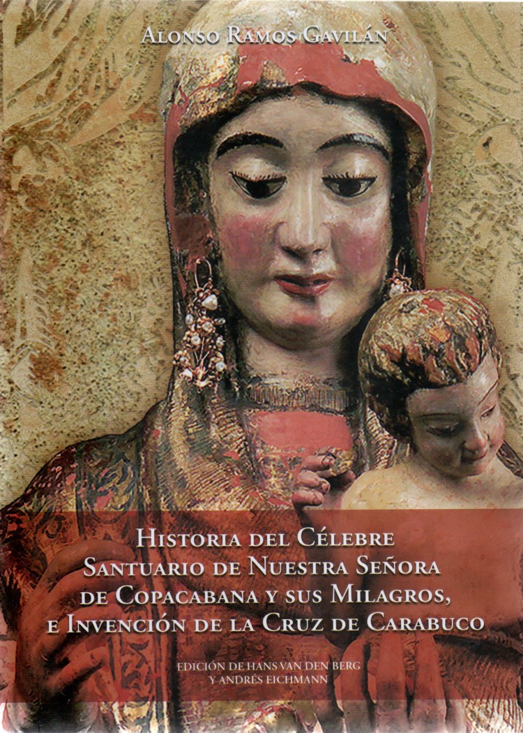 imagen del post HISTORIA DEL CÉLEBRE SANTUARIO DE NUESTRA SEÑORA DE COPACABANA Y SUS MILAGROS E INVENCIÓN DE LA CRUZ DE CARABUCO