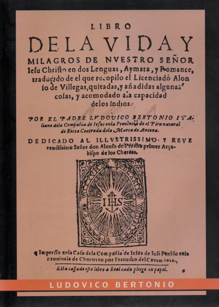 imagen del post LIBRO DE LA VIDA Y MILAGROS DE NUESTRO SEÑOR
JESUCRISTO, EN DOS LENGUAS AYMARA Y ROMANCE (VOL. II)