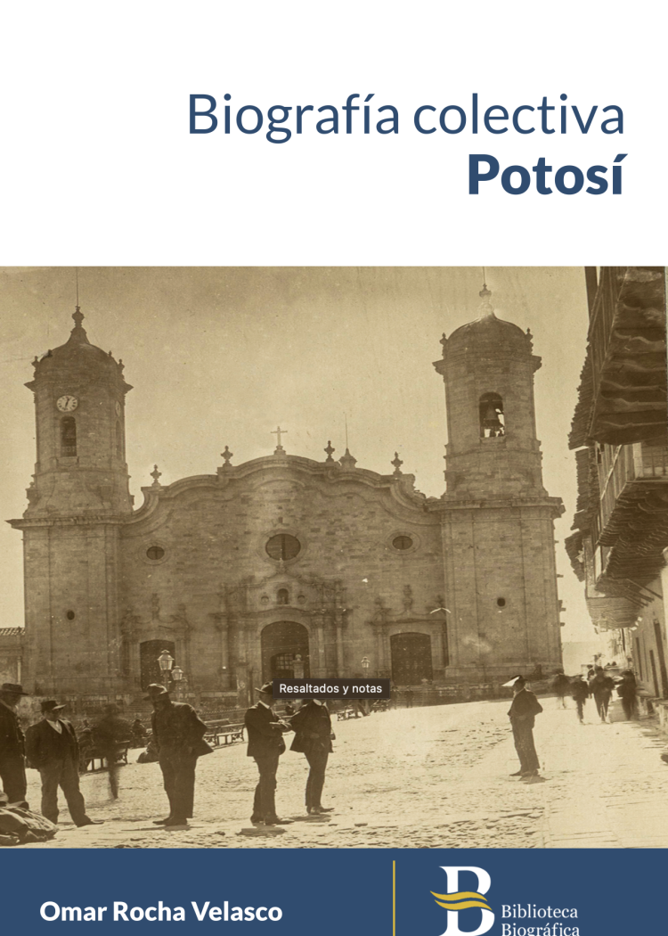 imagen del post Biografía colectiva Potosí