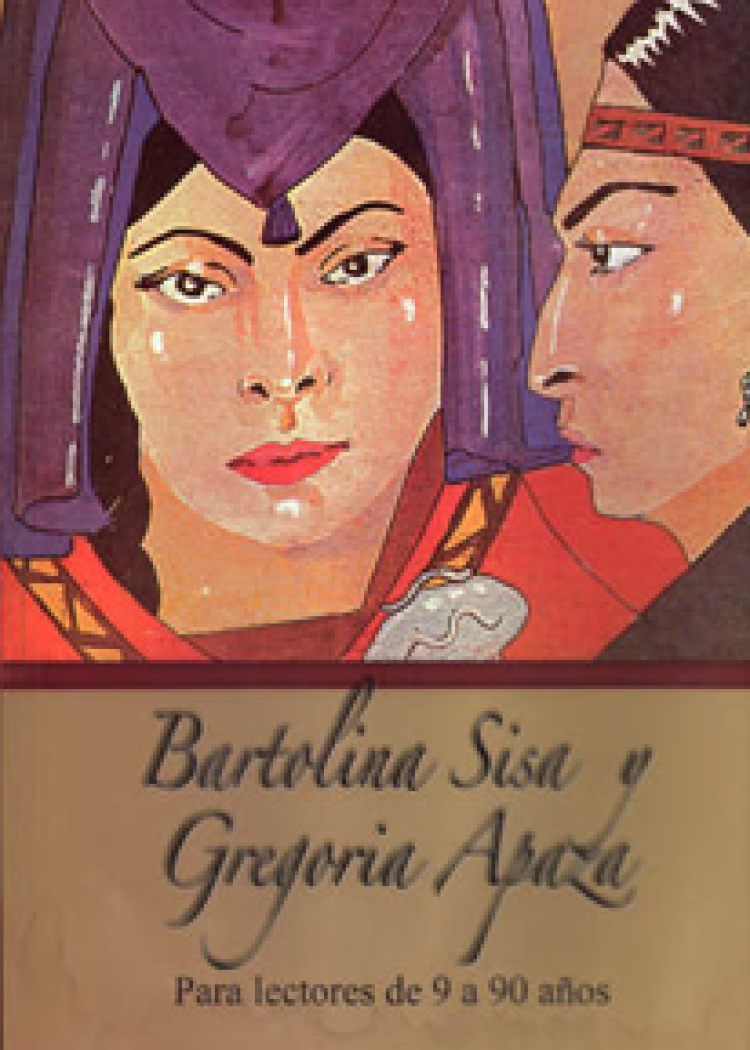 imagen del post BARTOLINA SISA Y GREGORIA APAZA / COLECCIÓN BICENTENARIO BIOGRAFÍA N° 4